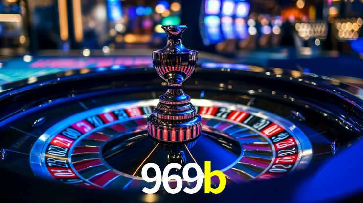 969b: Jogos de Caça-Níqueis-Altas Recompensas, Roleta-Velocidade, Blackjack-Desafios Máximos